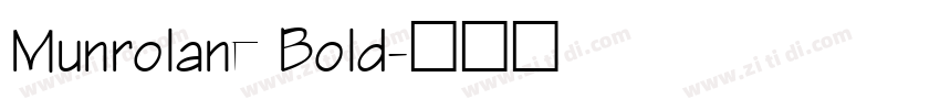 Munrolane Bold字体转换